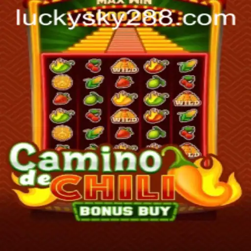 Discover the Excitement of CaminodeChiliBonusBuy with LUCKYSKY28
