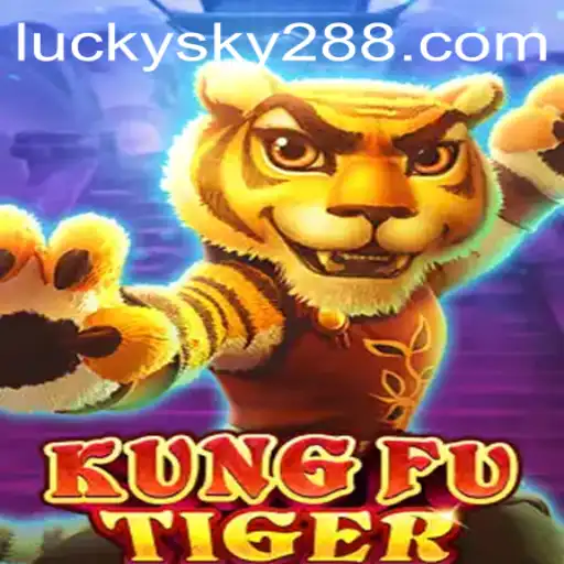KungFuTiger: Unleashing the Power of Martial Arts with LUCKYSKY28